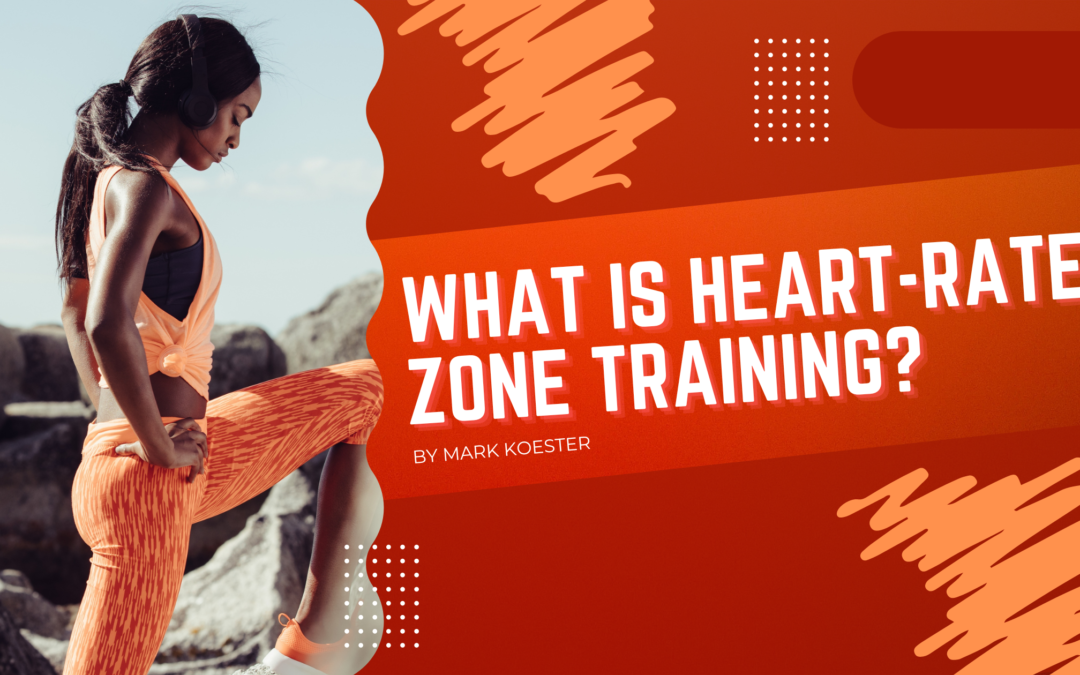 What is Heart-Rate Zone Training?