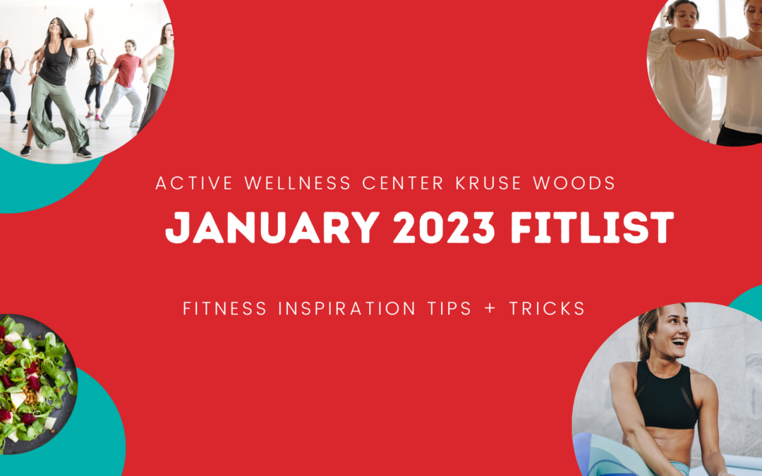 Active Wellness Center Kruse Woods January 2023 eNewsletter