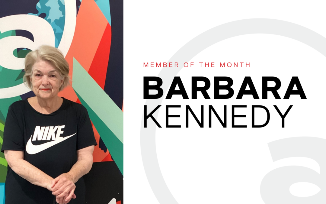 Member of the Month: Barbara Kennedy