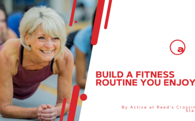 3 Tips For A Fitness Routine You Enjoy