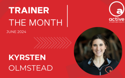 Active at NorthBay Health | Trainer of the Month| June 2024