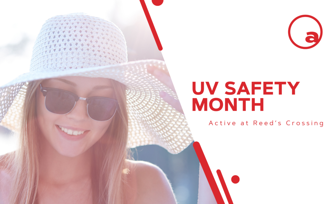Tips For UV Safety Month
