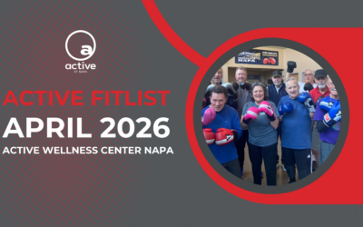Active Wellness Center Napa | April 2026 eNewsletter