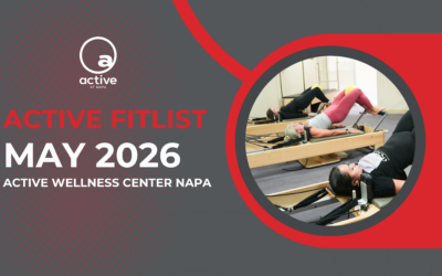 Active Wellness Center Napa | May 2026 eNewsletter