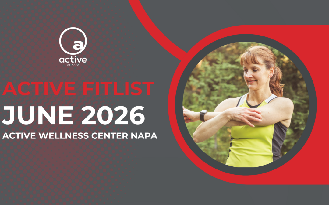 Active Wellness Center Napa | June 2026 eNewsletter