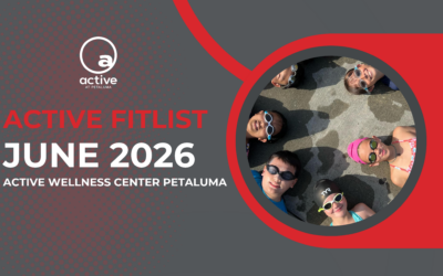 Active Wellness Center Petaluma | June 2026 eNewsletter