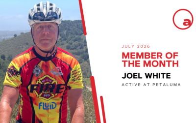 Active at Petaluma | July 2026 Member of the Month