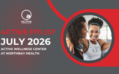 Active Wellness Center at NorthBay Health | July 2026 eNewsletter