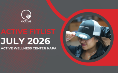 Active Wellness Center Napa | July 2026 eNewsletter