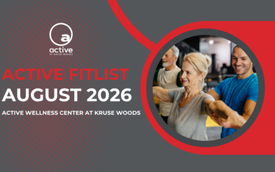 Active Wellness Center at Kruse Woods | August 2026 eNewsletter
