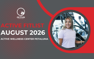 Active Wellness Center Petaluma | August 2026 eNewsletter
