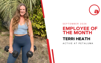 Active at Petaluma | September 2026 Employee of the Month